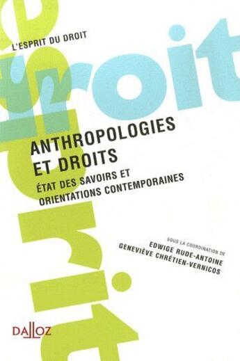 Couverture du livre « Anthropologies et droits ; orientations contemporaines » de Association Francoph aux éditions Dalloz