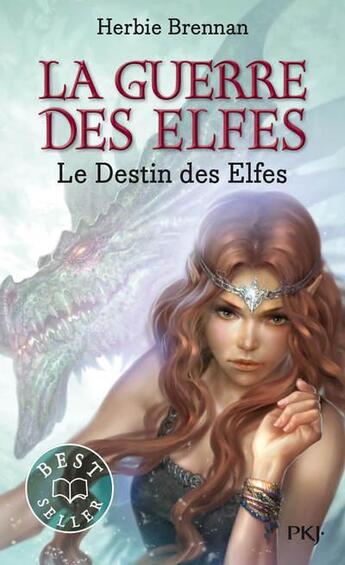 Couverture du livre « La guerre des elfes Tome 4 ; le destin des elfes » de Herbie Brennan aux éditions Pocket Jeunesse