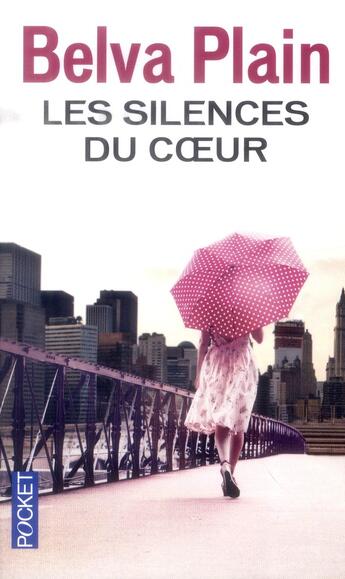 Couverture du livre « Les silences du coeur » de Belva Plain aux éditions Pocket