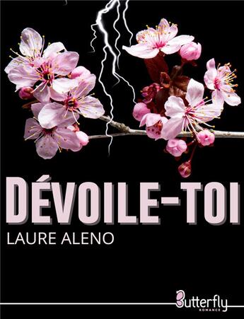 Couverture du livre « Dévoile-toi » de Laure Aleno aux éditions Butterfly