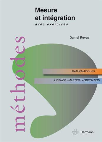 Couverture du livre « Mesure et intégration » de Revuz Daniel aux éditions Hermann