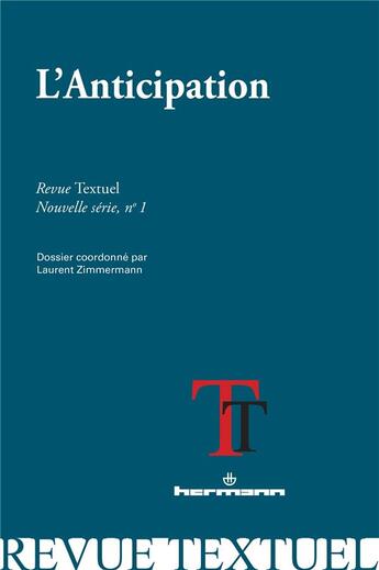 Couverture du livre « Revue textuel, nouvelle serie, n 1 » de Laurent Zimmermann aux éditions Hermann