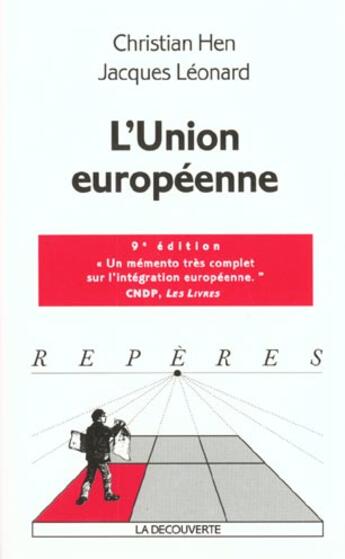 Couverture du livre « L'Union Europeenne » de Leonard/Jacques aux éditions La Decouverte