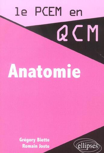 Couverture du livre « Anatomie » de Gregory Biette et Romain Joste aux éditions Ellipses