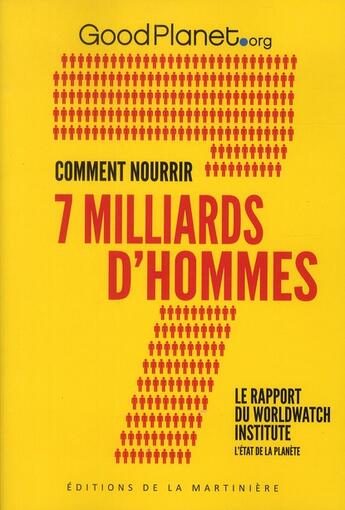 Couverture du livre « Comment nourrir 7 milliards d'hommes » de  aux éditions La Martiniere