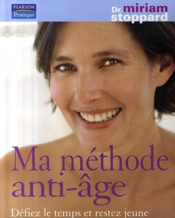 Couverture du livre « Ma methode anti-age » de Stoppard Miriam aux éditions Pearson