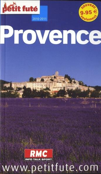 Couverture du livre « Provence (édition 2010/2011) » de Collectif Petit Fute aux éditions Le Petit Fute