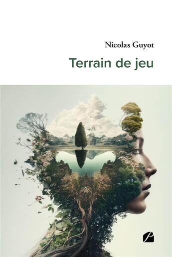 Couverture du livre « Terrain de jeu » de Nicolas Guyot aux éditions Editions Du Panthéon