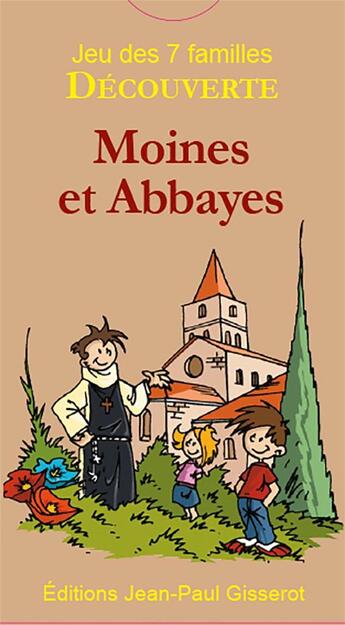 Couverture du livre « Jeux 7 familles découverte ; moines et abbayes » de  aux éditions Gisserot