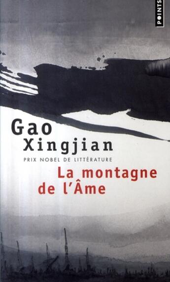 Couverture du livre « La montagne de l'âme » de Gao Xingjian aux éditions Points