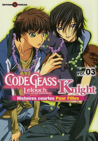 Couverture du livre « Code geass - knight for girls t.3 » de  aux éditions Delcourt