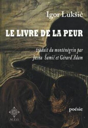 Couverture du livre « Le livre de la peur » de Igor Luksic aux éditions Meo