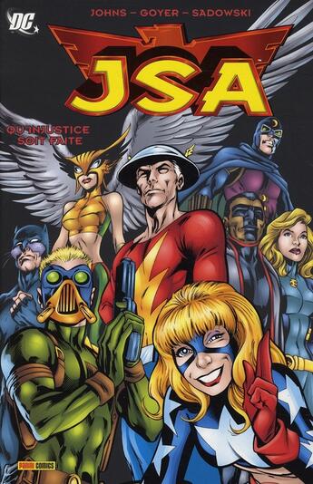 Couverture du livre « JSA t.2 ; qu'injustice soit faite » de Geoff Johns aux éditions Panini