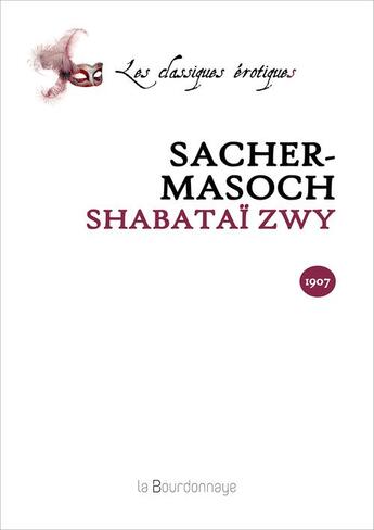 Couverture du livre « Shabatai Zwy » de Von Sacher-Masoch Le aux éditions La Bourdonnaye