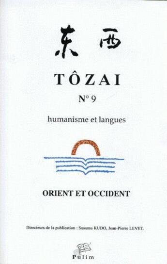 Couverture du livre « Tôzai, n° 9/2007 » de K Levet Jean-Pierre aux éditions Pu De Limoges