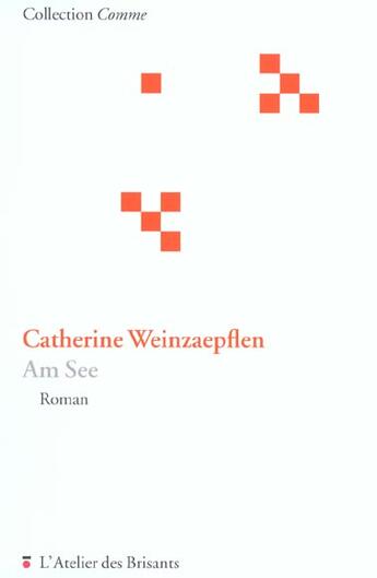 Couverture du livre « Am See » de Cather Weinzaepflen aux éditions Atelier Des Brisants