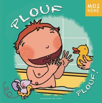 Couverture du livre « Plouf ! » de Fontaine Claire aux éditions De Lodi