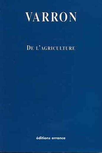 Couverture du livre « De l'agriculture » de Varron aux éditions Errance