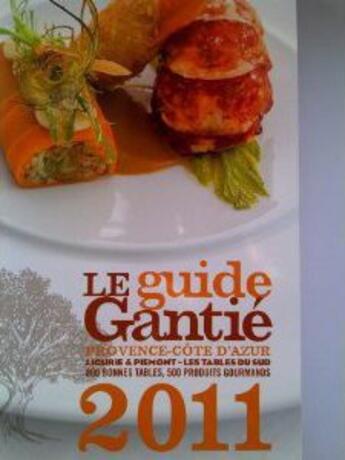 Couverture du livre « Guide Gantié 2011 » de  aux éditions Rom Edition