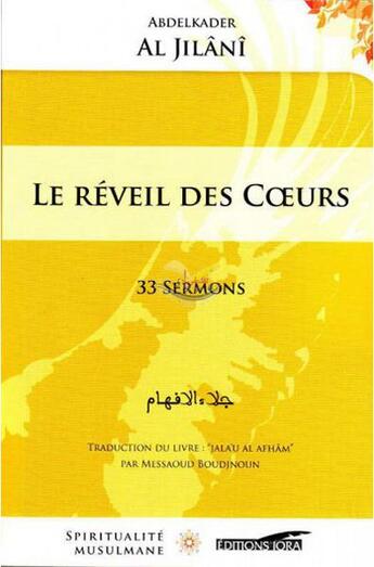 Couverture du livre « Le réveil des coeurs » de Abdelkader Al Jilani aux éditions Iqra