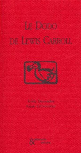 Couverture du livre « Le dodo de Lewis Caroll » de Devolder/Crevecoeur aux éditions Esperluete