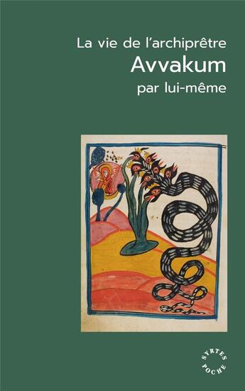 Couverture du livre « La vie de l'archiprêtre Avvakum par lui-même » de Avvakum aux éditions Syrtes