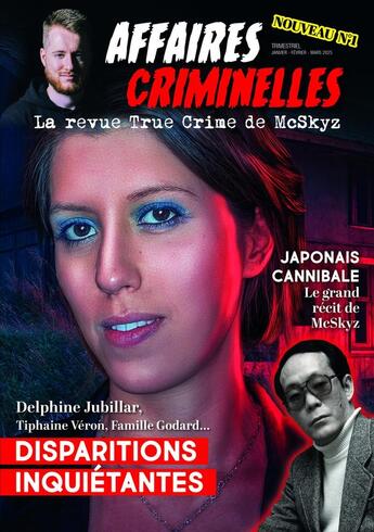 Couverture du livre « Affaires criminelles Tome 1 » de Mcskyz aux éditions Les Editions Des Affaires Criminelles