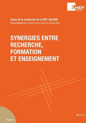 Couverture du livre « Synergies entre recherche, formation et enseignement : (Actes de la recherche HEP-BEJUNE No 11) » de Pasche Gossin Franco aux éditions Alphil