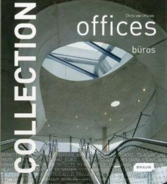 Couverture du livre « Offices » de Chris Van Uffelen aux éditions Braun