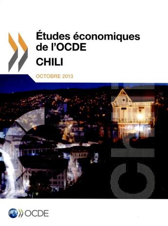 Couverture du livre « Études économiques de l'OCDE : Chili 2013 » de Ocde aux éditions Ocde