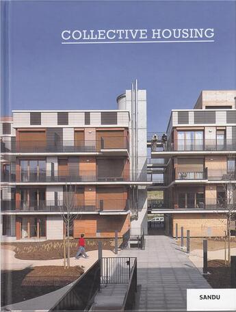 Couverture du livre « Collective housing » de Gingko aux éditions Gingko Press