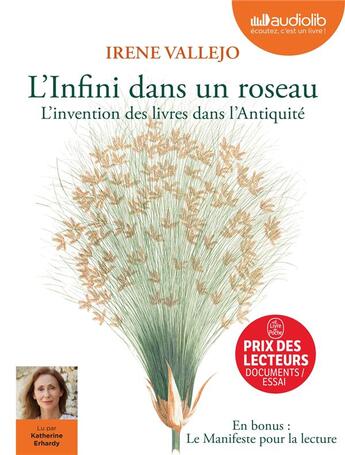 Couverture du livre « L'infini dans un roseau suivi du manifeste pour la lecture - livre audio 2 cd mp3 » de Irene Vallejo aux éditions Audiolib