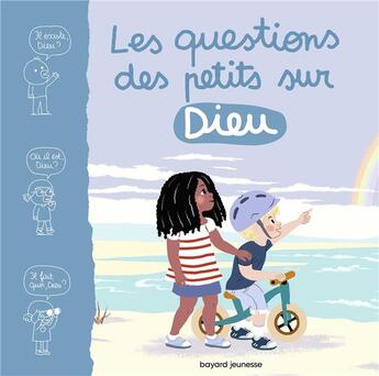 Couverture du livre « Les questions des petits sur Dieu » de Anouk Ricard et Marie Aubinais et Nicolas Estienne aux éditions Bayard Soleil