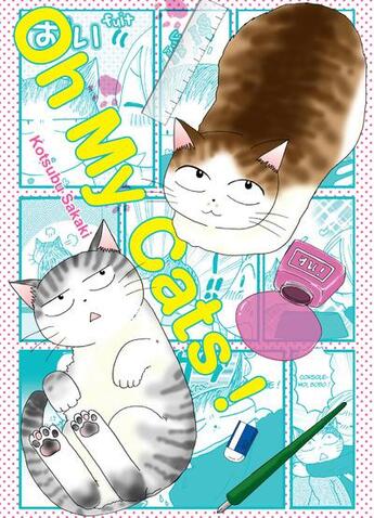 Couverture du livre « Oh my cats ! » de Kotsubu Sakaki aux éditions Komikku