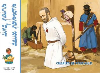 Couverture du livre « Cinq pains deux poissons 147 - charles de foucauld » de Mission Theresienne aux éditions Les Amis De Vianney