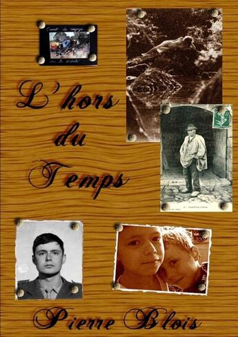 Couverture du livre « L'Hors du temps » de Pierre Blois aux éditions Lulu