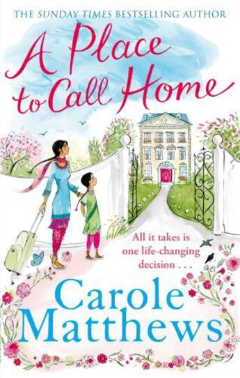 Couverture du livre « A place to call home » de Carole Matthews aux éditions Sphere