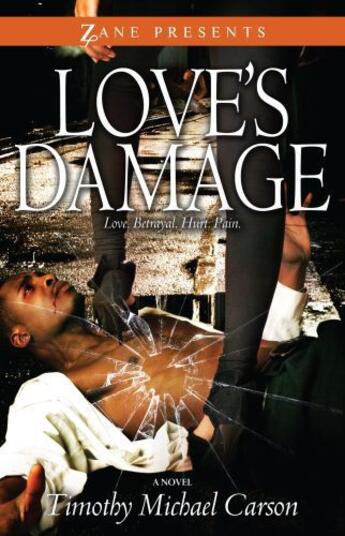 Couverture du livre « Love's Damage » de Carson Timothy Michael aux éditions Strebor Books