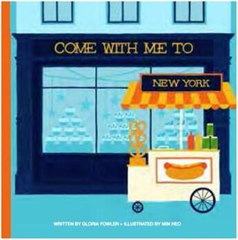 Couverture du livre « Min heo come with me to new york » de Fowler Gloria/Heo Mi aux éditions Ammo