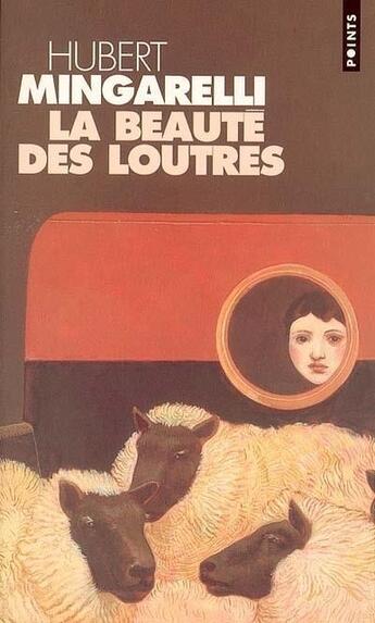 Couverture du livre « La beauté des loutres » de Hubert Mingarelli aux éditions Points