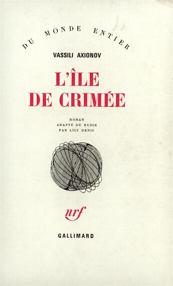 Couverture du livre « L'ile de crimee » de Vassili Axionov aux éditions Gallimard