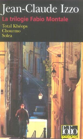 Couverture du livre « La trilogie fabio montale » de Jean-Claude Izzo aux éditions Gallimard