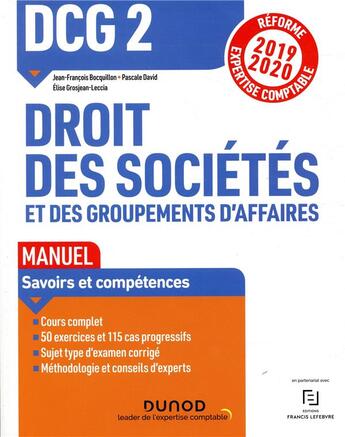 Couverture du livre « DCG 2 ; droit des sociétés et des groupements d'affaires (édition 2019/2020) » de Jean-Francois Bocquillon et Elise Grosjean et Pascale Davidn aux éditions Dunod