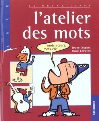 Couverture du livre « L'atelier des mots » de Coppens/Lemaitre Bru aux éditions Casterman