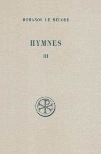 Couverture du livre « Hymnes t.3 ; nouveau testament 21-23 ; introduction texte critique traduction et notes » de  aux éditions Cerf