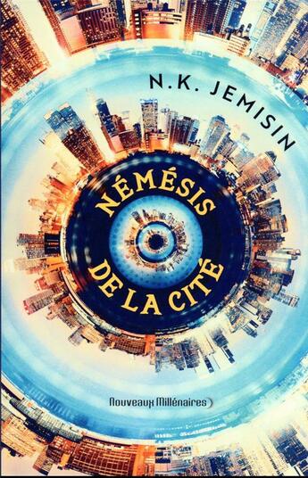 Couverture du livre « Mégapoles Tome 2 : némésis de la cité » de N. K. Jemisin aux éditions J'ai Lu