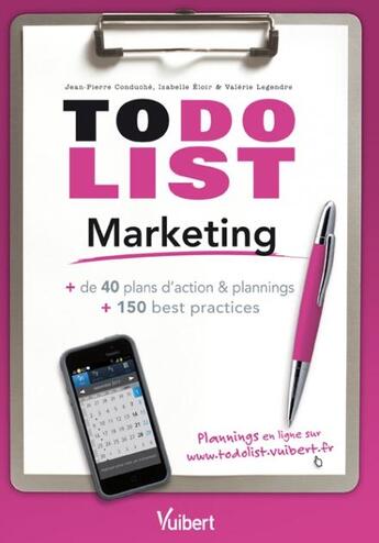 Couverture du livre « To do list : marketing » de Jean-Pierre Conduche et Isabelle Eloir et Valerie Legendre aux éditions Vuibert