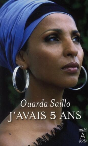 Couverture du livre « J'avais 5 ans » de Saillo-O aux éditions Archipoche