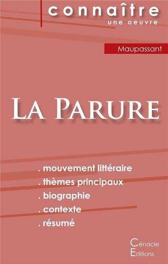 Couverture du livre « Fiche de lecture la parure de Guy de Maupassant ; analyse littéraire de référence et résumé complet » de  aux éditions Editions Du Cenacle