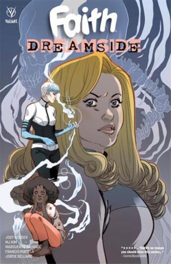 Couverture du livre « Faith dreamside » de Jody Houser et Marguerite Sauvage et Kim Mj et Francis Portela aux éditions Bliss Comics